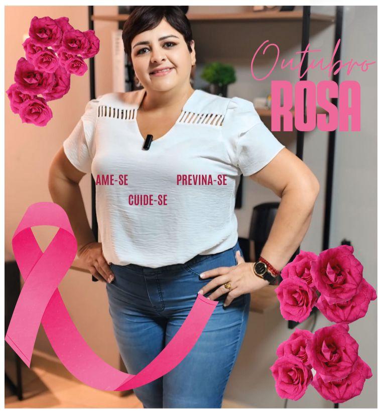 Outubro Rosa: A Mensagem de Empoderamento da Professora Rudilene Nobre