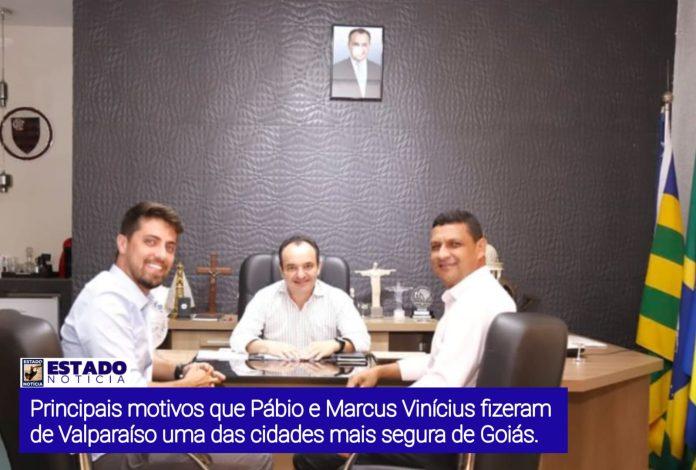 Os Fatores que Tornaram Valparaíso uma das Cidades Mais Seguras de Goiás Sob a Liderança do Prefeito Pábio e do Prefeito Eleito Marcus Vinícius