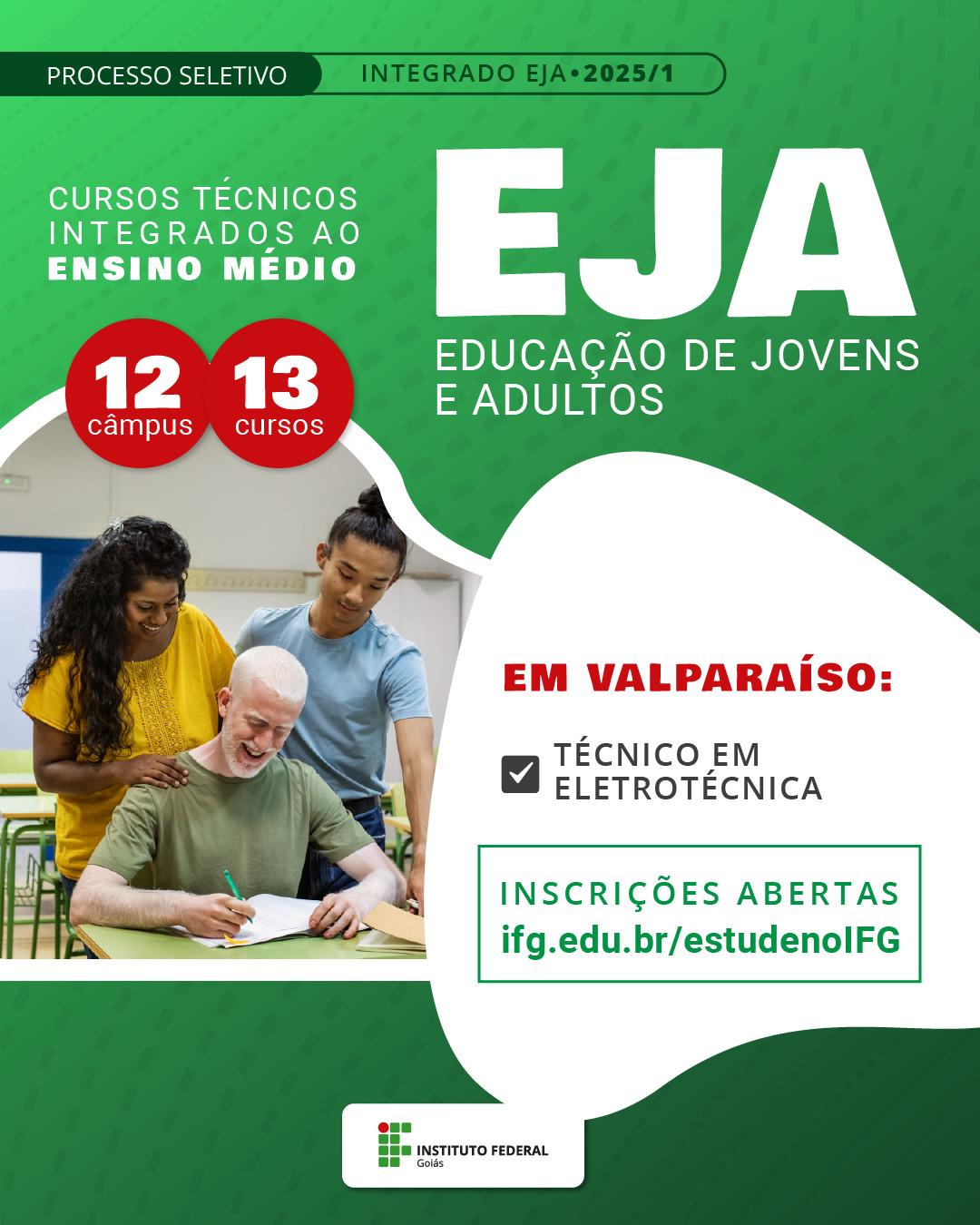IFG VALPARAÍSO ABRE INSCRIÇÕES PARA CURSO TÉCNICO EM ELETROTÉCNICA NA MODALIDADE EJA